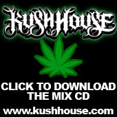 Kush House