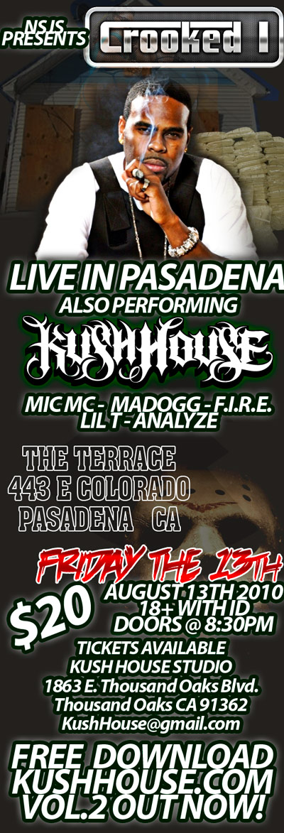 Crooked I performing with Kush House