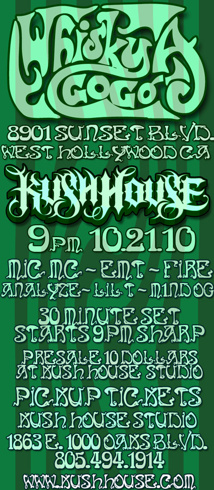 Whiskey Show Kush House Hollywood